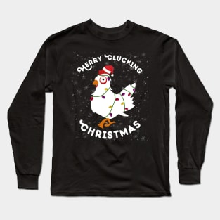 Merry Clucking Christmas Long Sleeve T-Shirt